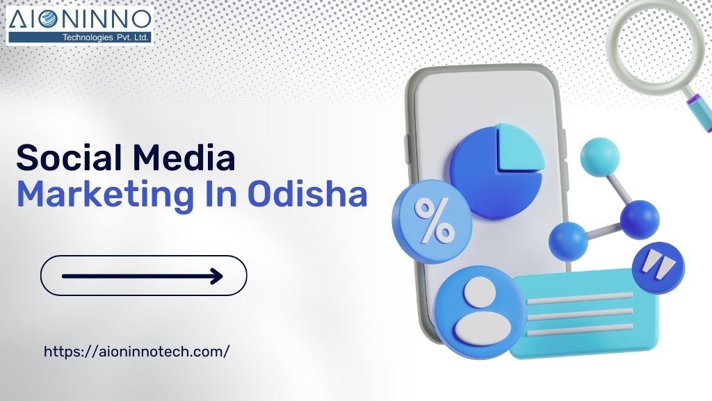 Social Media Marketing in odisha