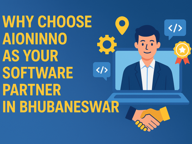 Why Choose AIONINNO as Your Software Partner in Bhubaneswar